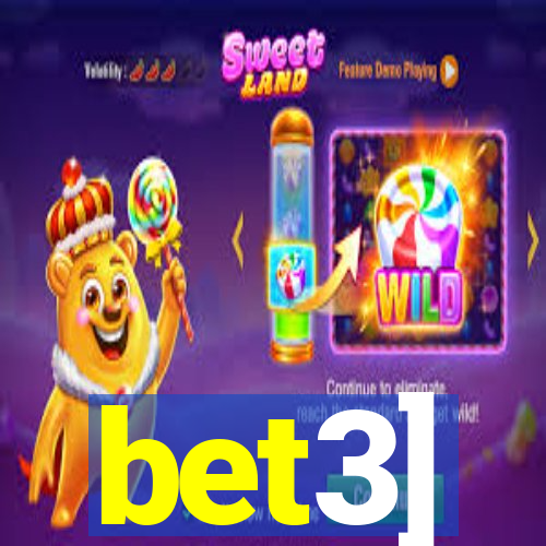 bet3]
